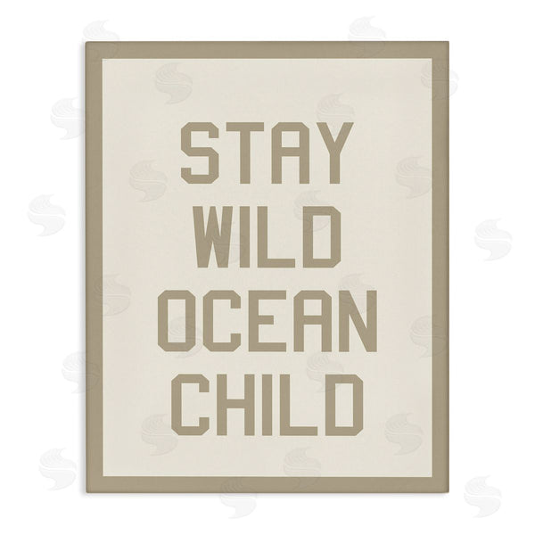 stupell industries Stupell Studio | Stay Wild Ocean Child Wall Art