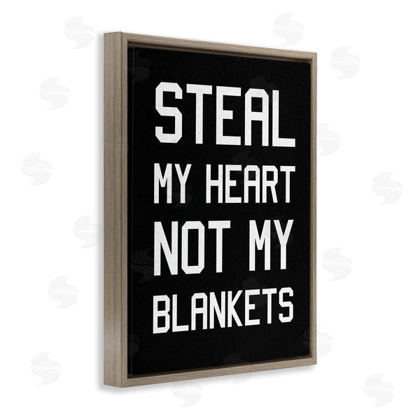 Stupell Industries Stupell Studio | Steal My Heart Not Blankets Wall Art