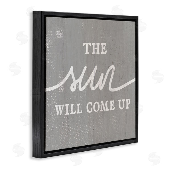 Stupell Industries Stupell Studio | Sun Will Come Up Uplifting Rustic Plank Pattern Wall Art
