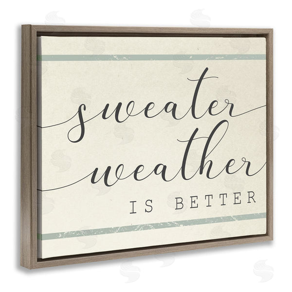 Stupell Industries Stupell Studio | Sweater Weather Is Better Bistro Stripe