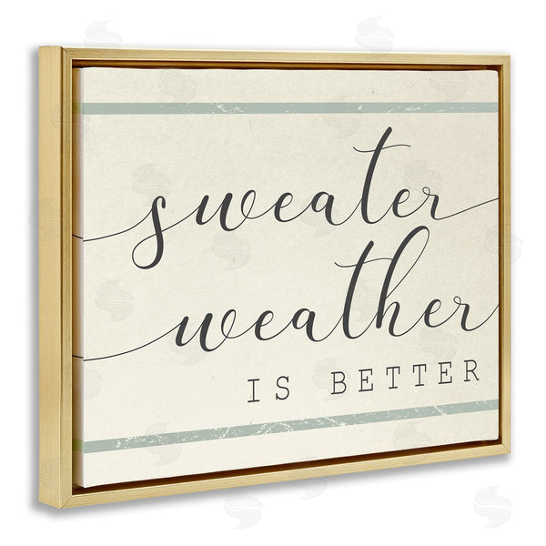 Stupell Industries Stupell Studio | Sweater Weather Is Better Bistro Stripe
