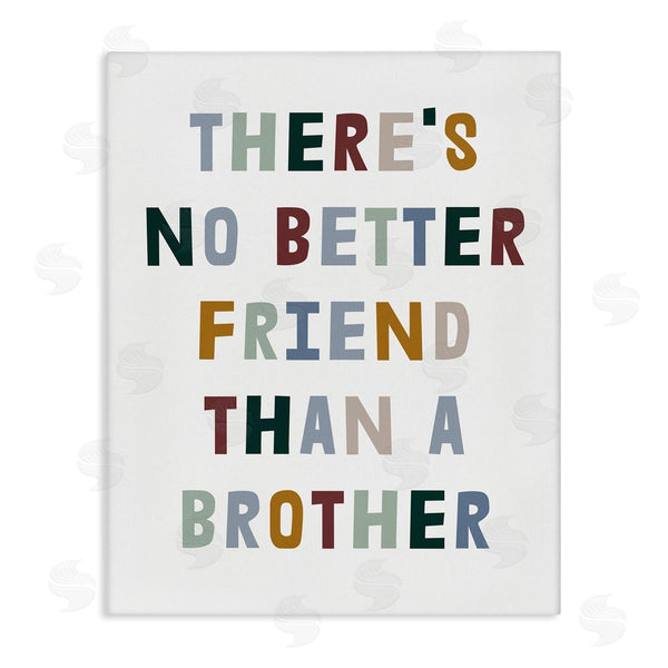 stupell industries Stupell Studio | There's No Better Friend Than a Brother Phrase Wall Art