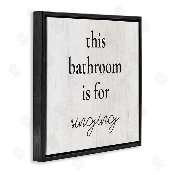 Stupell Industries Stupell Studio | This Bathroom Is For Singing Phrase Wall Art