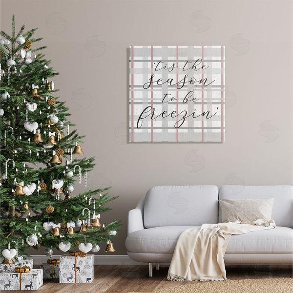 Stupell Industries Stupell Studio | 'Tis The Season To Be Freezin' Winter Plaid Wall Art