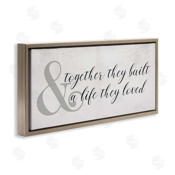 Stupell Industries Stupell Studio | Together Built A Life Loved Wall Art