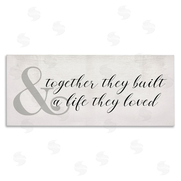stupell industries Stupell Studio | Together Built a Life Loved Wall Art