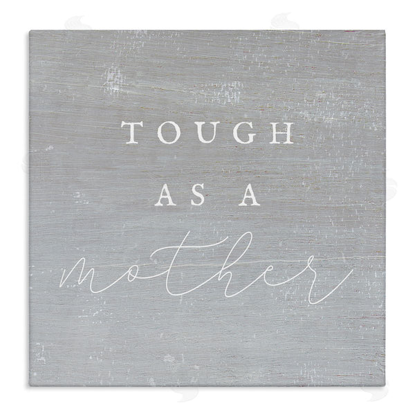 stupell industries Stupell Studio | Tough As A Mother Phrase Wall Art