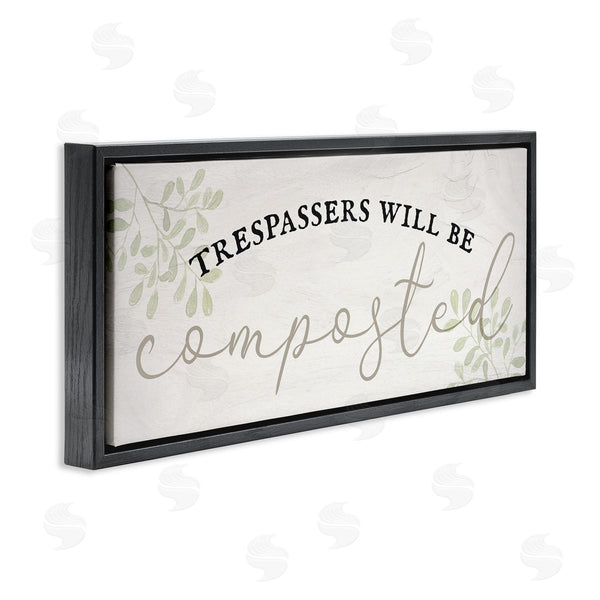 Stupell Industries Stupell Studio | Trespassers Will Be Composted Wall Art