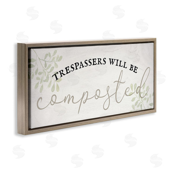 Stupell Industries Stupell Studio | Trespassers Will Be Composted Wall Art