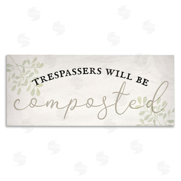 stupell industries Stupell Studio | Trespassers Will Be Composted Wall Art