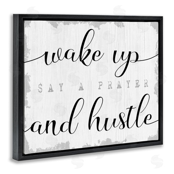 Stupell Industries Stupell Studio | Wake Up Pray And Hustle