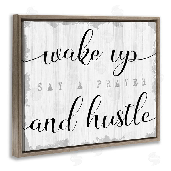 Stupell Industries Stupell Studio | Wake Up Pray And Hustle