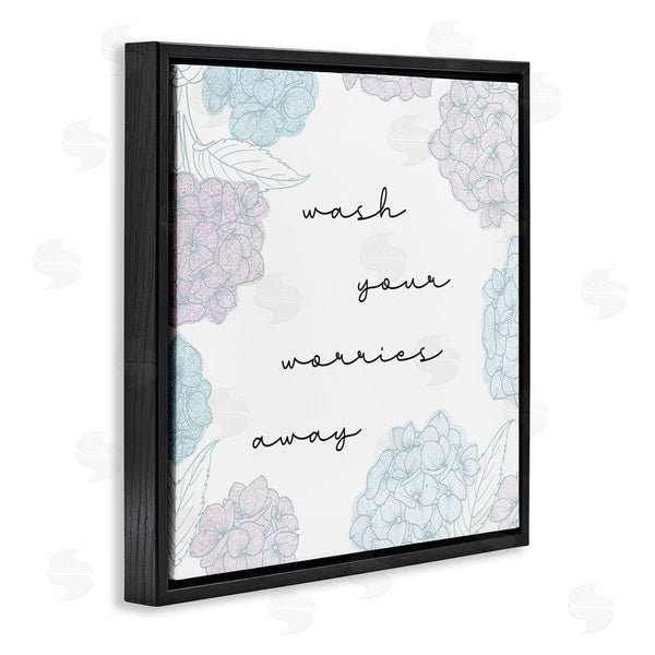 Stupell Industries Stupell Studio | Wash Your Worries Away Delicate Florals Wall Art