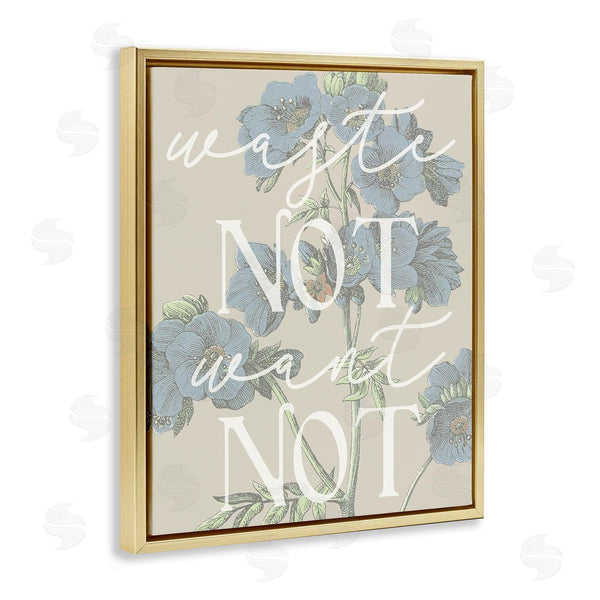 Stupell Industries Stupell Studio | Waste Not Want Not Quote Blue Botanicals