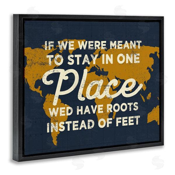 Stupell Industries Stupell Studio | We'd Have Roots Encouraging Travel World Map Sign Wall Art