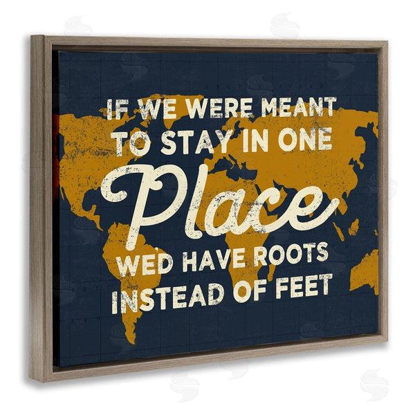 Stupell Industries Stupell Studio | We'd Have Roots Encouraging Travel World Map Sign Wall Art