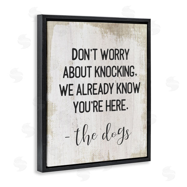 Stupell Industries Stupell Studio | We Know You're Here Dog Wall Art