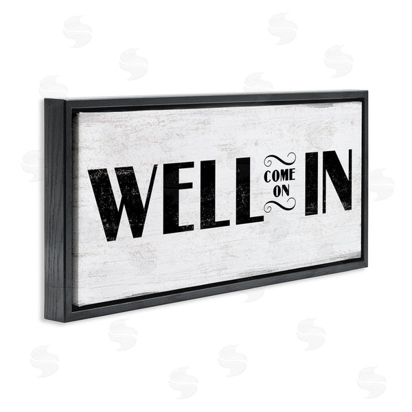 Stupell Industries Stupell Studio | Well Come On In Rustic Design