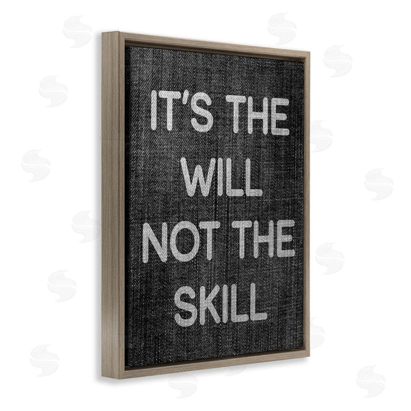 Stupell Industries Stupell Studio | Will Not Skill Phrase Wall Art
