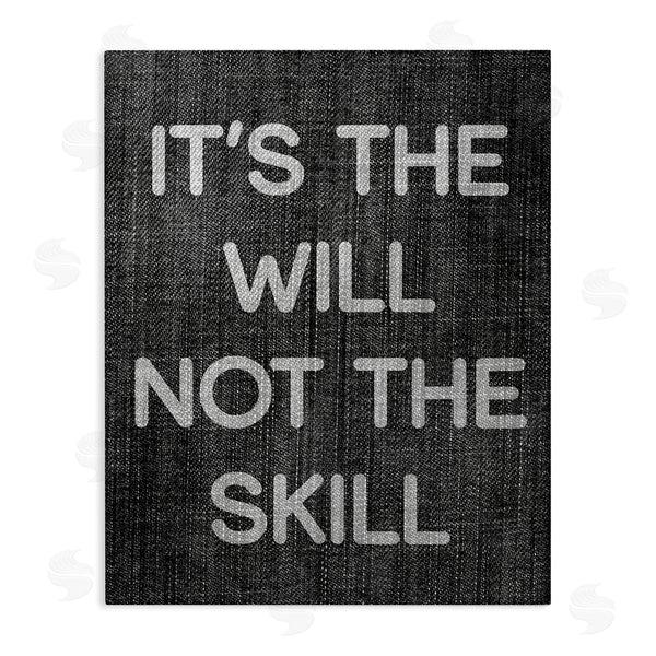 stupell industries Stupell Studio | Will Not Skill Phrase Wall Art