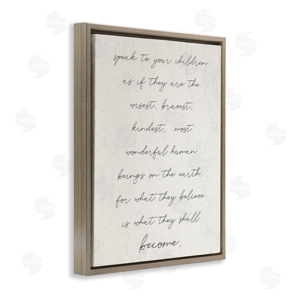 Stupell Industries Stupell Studio | Wisest Bravest Kindest Children They Will Become Phrase Wall Art