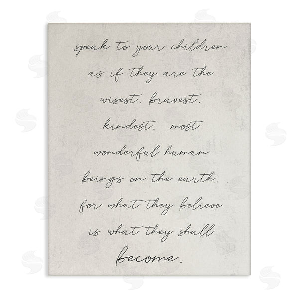 stupell industries Stupell Studio | Wisest Bravest Kindest Children They Will Become Phrase Wall Art