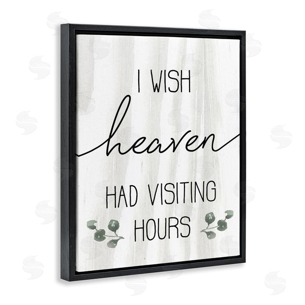 Stupell Industries Stupell Studio | Wish Heaven Had Visiting Hours
