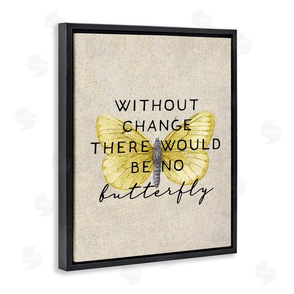 Stupell Industries Stupell Studio | Without Change There'd Be No Butterfly Quote Vintage Wings Wall Art