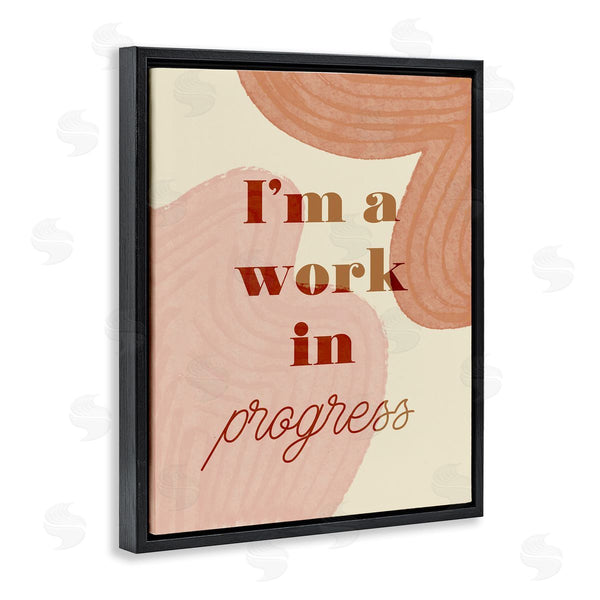Stupell Industries Stupell Studio | Work In Progress Phrase Abstract Warm Shapes