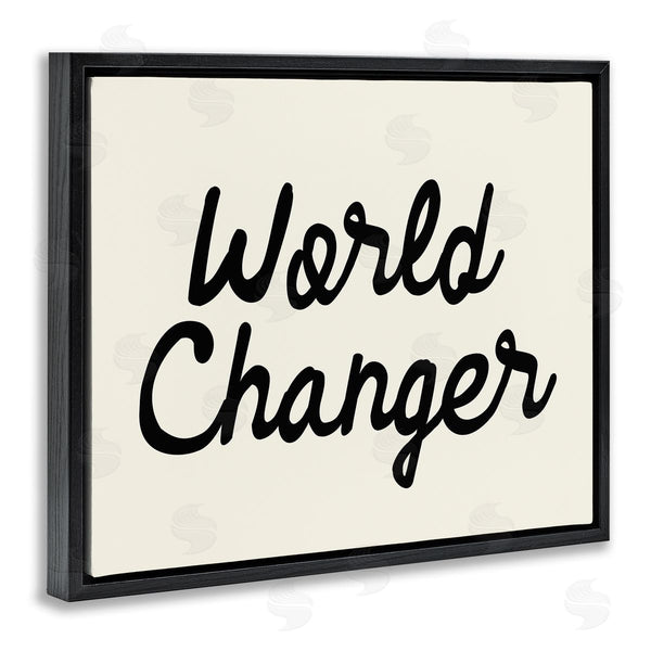 Stupell Industries Stupell Studio | World Changer Casual Cursive Calligraphy Words Sign Wall Art