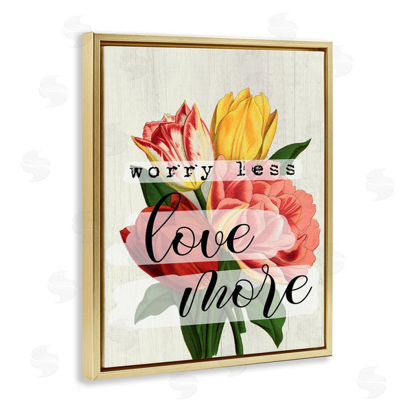 Stupell Industries Stupell Studio | Worry Less Love Tulips