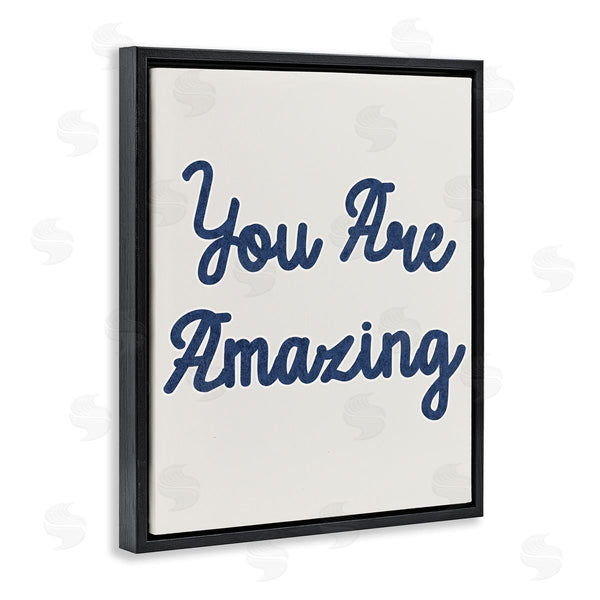 Stupell Industries Stupell Studio | You Are Amazing Phrase