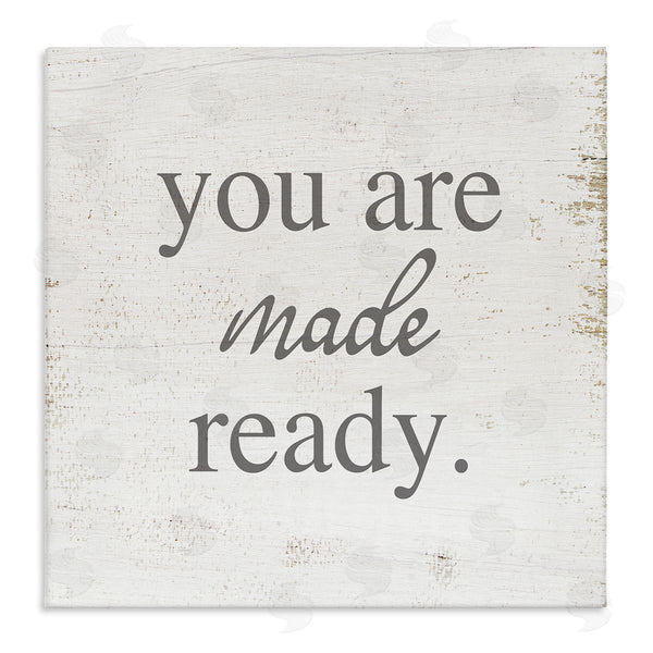 stupell industries Stupell Studio | You Are Made Ready Phrase Wall Art