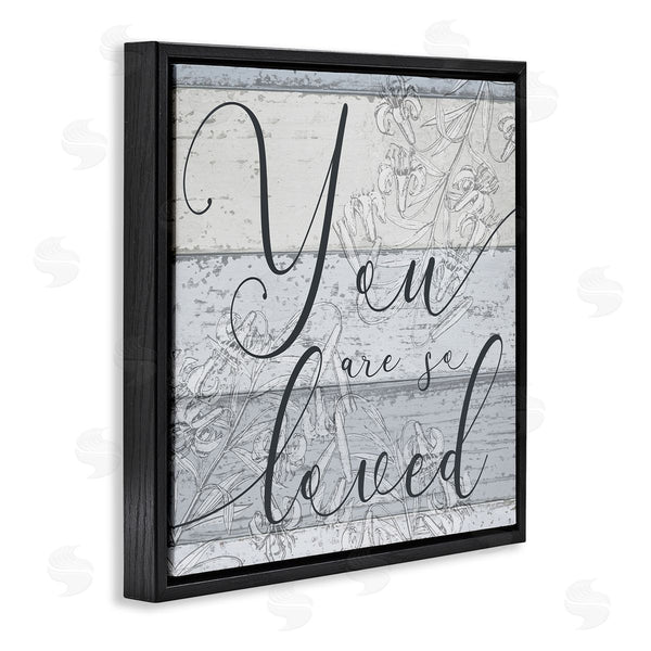 Stupell Industries Stupell Studio | You Are So Loved Country Florals Wall Art