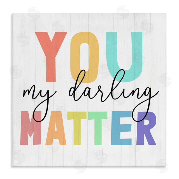 stupell industries Stupell Studio | You Darling Matter Rainbow Letters Wall Art