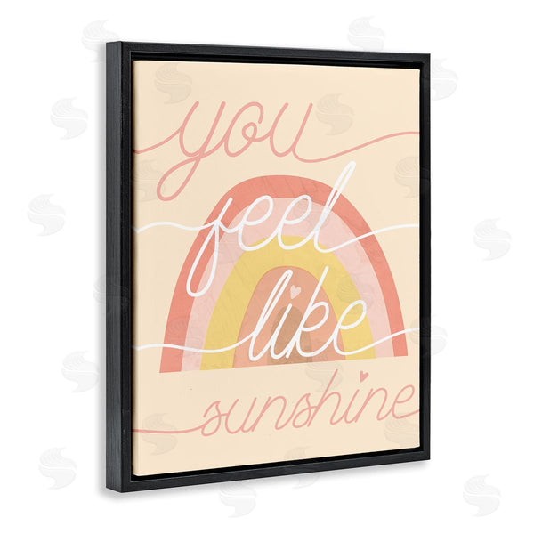 Stupell Industries Stupell Studio | You Feel Like Sunshine Expression Warm Tone Rainbow Wall Art
