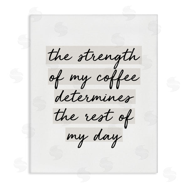 stupell industries SunDance Group LLC | Strength Of Coffee Morning Motivational Phrase Minimal Typography Wall Art