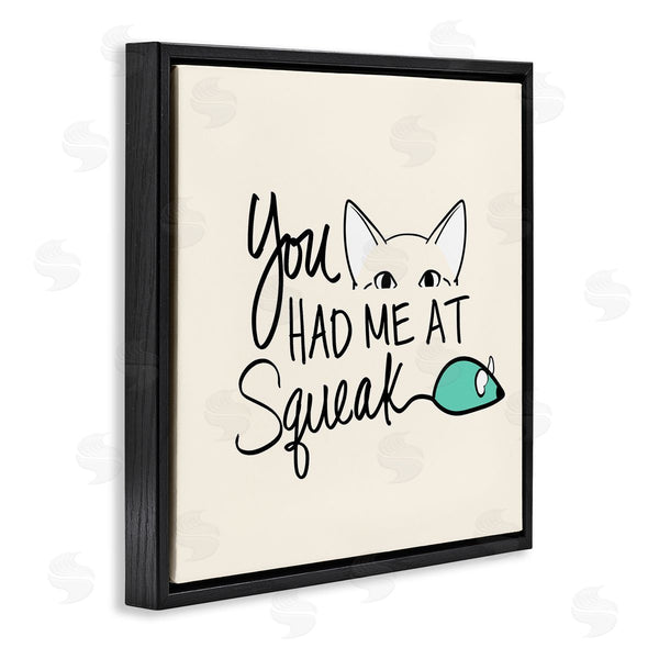 Stupell Industries SunDance Group LLC | You Had Me At Squeak Peeking Cat Wall Art