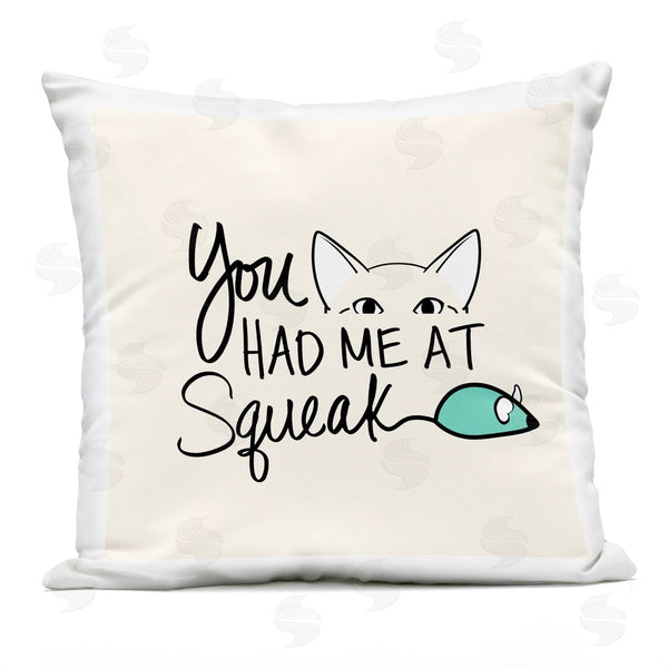 Stupell Industries SunDance Group | You Had Me At Squeak Pet Humor Printed Throw Pillow