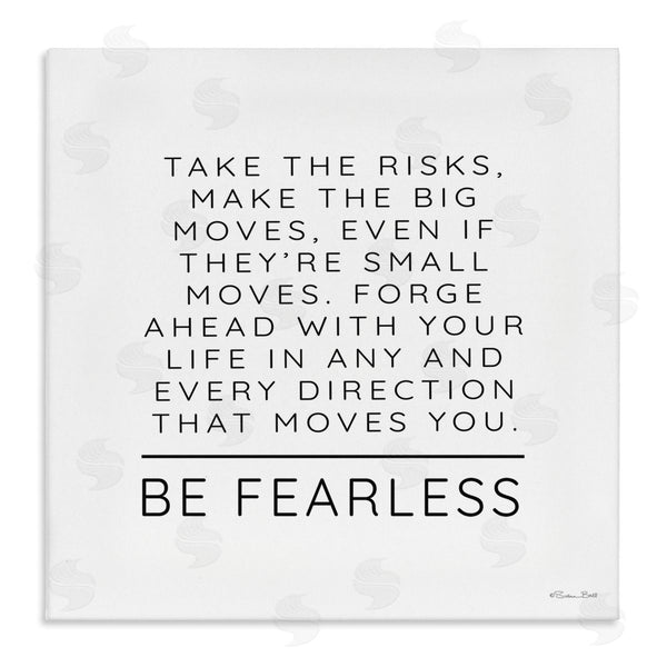 stupell industries Susan Ball | Be Fearless Inspirational Wall Art