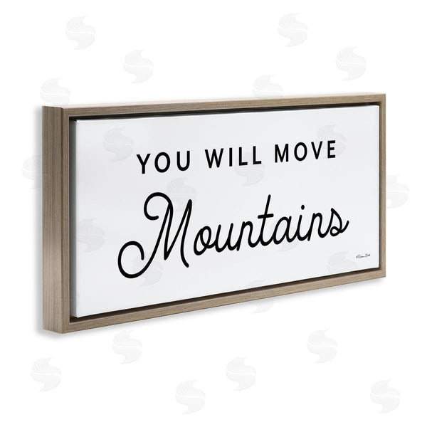 Stupell Industries Susan Ball | You Will Move Mountains Wall Art