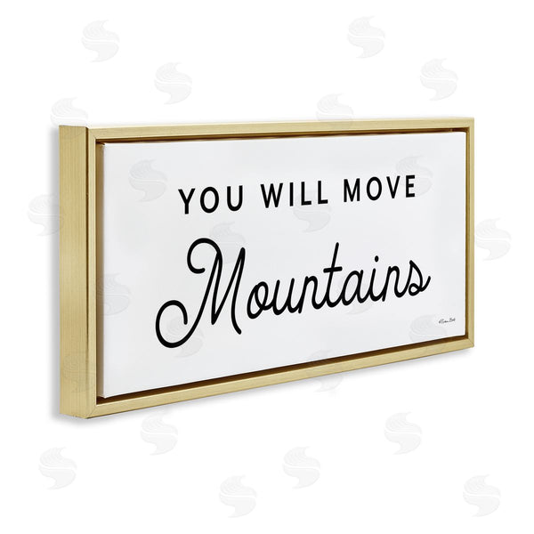 Stupell Industries Susan Ball | You Will Move Mountains Wall Art