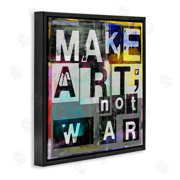 Stupell Industries Sven Pfrommer | Make Art Not War Quirky Modern Typography Letters Wall Art
