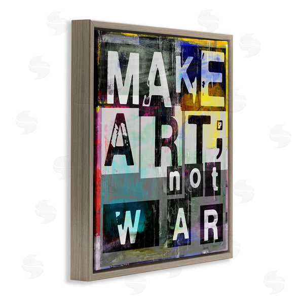 Stupell Industries Sven Pfrommer | Make Art Not War Quirky Modern Typography Letters Wall Art
