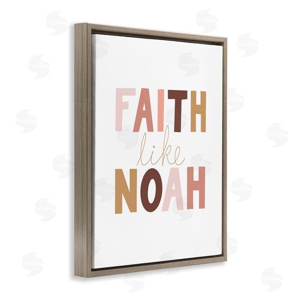 Stupell Industries Tara Moss | Faith Like Noah Girl's