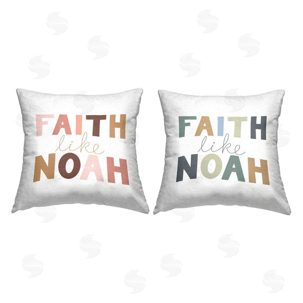 Stupell Industries Tara Moss | Faith Like Noah Phrases Printed Throw Pillow Set