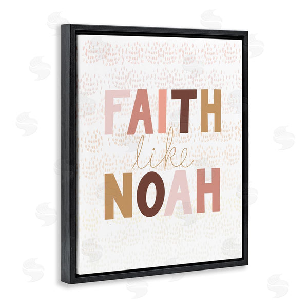 Stupell Industries Tara Moss | Pastel Faith Like Noah's