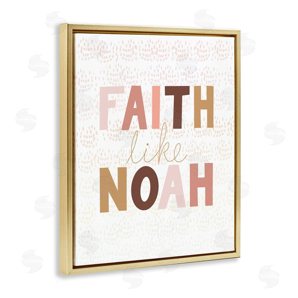 Stupell Industries Tara Moss | Pastel Faith Like Noah's