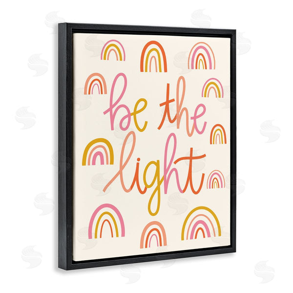 Stupell Industries Taylor Shannon Designs | Be The Light Saying Bold Rainbow Stripes Pattern Wall Art