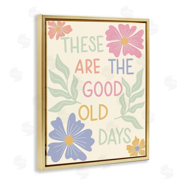 Stupell Industries Taylor Shannon Designs | Good Old Days With Modern Florals